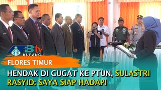 Hendak Digugat ke PTUN, Sulastri Rasyid: Saya Siap Hadapi