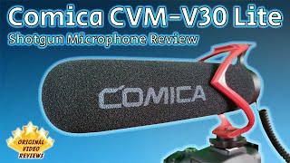 Comica CVM-V30 Lite shotgun microphone review 🎙️🎤