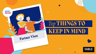 Australia partner visas: Top things to keep in mind