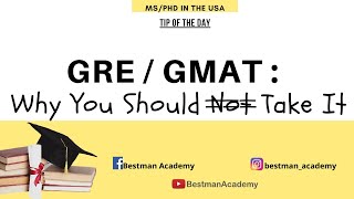 PhD in the USA without GRE | Masters in the USA without GRE | GRE, GMAT, TOEFL