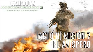 Call of Duty: Modern Warfare 2 Remasterizado - [Acto II] Misión 7: Avispero