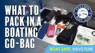 What to Pack in a Boating Go-Bag