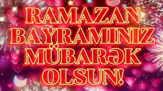 10-11 APREL. RAMAZAN BAYRAMINIZ MÜBARƏK OLSUN!!! 😊🙏🌺