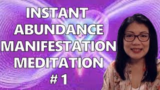 Instant Abundance Manifestation Meditation Series (1)