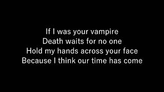 Marilyn Manson - If I Was Your Vampire (Lyrics)