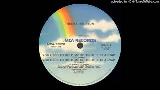 Thelma Houston - You Used To Hold Me So Tight (Dub Version) (1984)