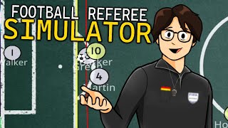 FOR ONCE NOT BIAS? | Football Referee Simulator