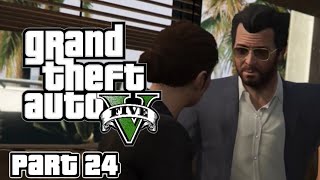 Grand Theft Auto 5: Part 24 Michael's family reunited