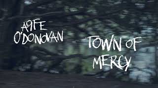 Aoife O'Donovan - "Town of Mercy" [Official Audio + Lyrics]