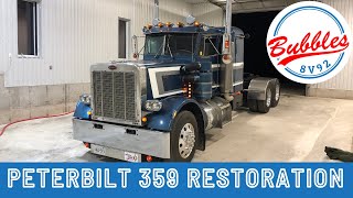 #Peterbilt #359 Peterbilt 359 Restoration Part 2