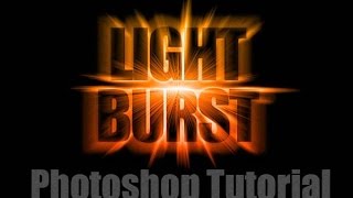 Create Light Burst Text Effect - Photoshop Tutorial for Beginners