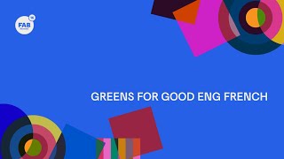 Greens for Good Eng French