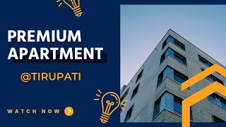 Premium Apartments in the prime location of TIRUPATI# real estate#property#investment#viral#trending