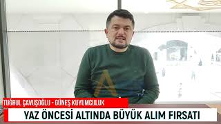 YAZ ÖNCESİ ALTINDA BÜYÜK ALIM FIRSATI