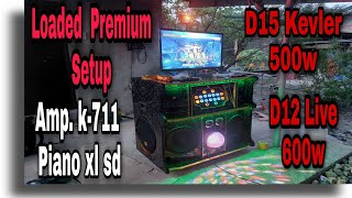 Premium Set-up | Loaded Videoke Machine | D15 kevler 500w D12 live 600w | Piano xl sd | konzert 711