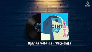 Syafira Febrina - Kata Cinta ( Official Audio Video )