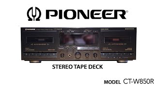 Pioneer CT-W850R Tape Deck Service & Calibration