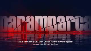 Çaresiz Aşk  Solo Keman Version - Paramparça Original Tv Soundtrack | UNRELEASED