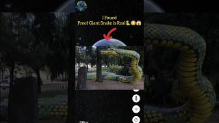 I Found Proof Giant Snake is Real🐍😳😱 On Google Earth #shorts #google #googlemaps #googleearth #viral