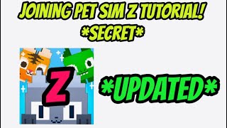 How to join pet simulator Z! (updated!)