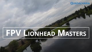 FPV Reel - Masters Course at Lionhead | Brampton, Ontario 🇨🇦 | 4K FPV drone