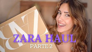 ¡SUPER HAUL de ZARA! REBAJAS y NUEVA COLECCIÓN 🥰 | Parte 2