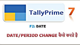 How to change Date & Period in tally Prime | TallyPrime Solutions | TallyPrime Learn