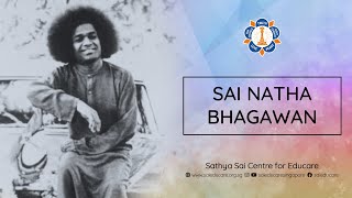 Sai Natha Bhagawan Sai Natha Bhagawan