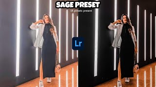 Sage Presets Present | New L.R Presets DNG | S Talk