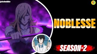 NOBLESSE SEASON 2 RENEWAL AND RELEASE DATE PREDICTIONS EXPLAINED (2021) || viralwebbies