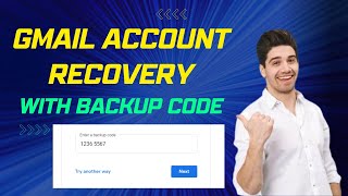 How to recover Gmail Account with Backup Code | How to use Backup Code to recover gmail account