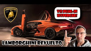 Lamborghini Revuelto – The all new V12 plug-in hybrid flagship with 1015 HP! 🆕😈