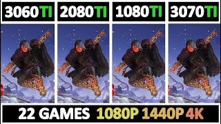 RTX 3060TI vs 2080TI vs 3070TI vs GTX 1080TI | Tested 22 Games |