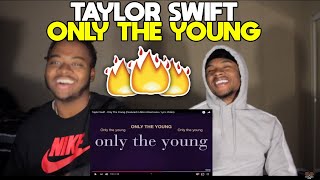 Taylor Swift - Only The Young (Featured in Miss Americana / Lyric Video) Reaction