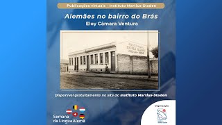 Publicações Virtuais - Alemães no Bairro do Brás (SP) - Eloy Câmara Ventura