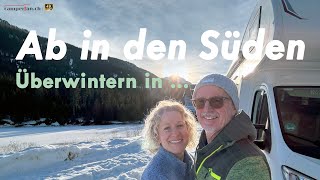 Ab in den Süden. Überwintern mit Camper in ???