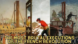 The Most BRUTAL Executions Of The French Revolution - History Documentary