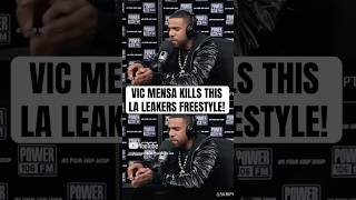 VIC MENSA Goes CRAZY on LA LEAKERS! [REMIX]