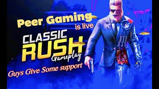 Peer Gaming is live 🔥 heavy Rush Gameplays ❤️