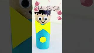 Paper roll Father's Day Craft for kids - Crafts with Toddler #shorts