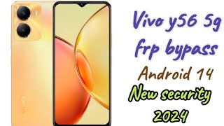 Vivo y56 5g frp bypass android 14 || new security|| #vivofrp #vivoy565g #vivosmartphone