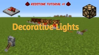 Redstone Tutorial - Decorative Lamps/Lights