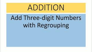 Maths | Class-2 | Three-digit Numbers | Addition with Regrouping | by Barkha Batham