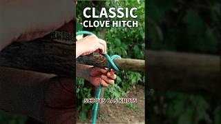 Classic Clove Hitch Mastery | Quick Scout Knot Tutorial #short #howto #knot