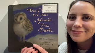 The Owl Who Was Afraid of the Dark with Mrs Smith