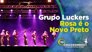 10º CaconDance - Grupo Luckes - Rosa é o Novo Preto