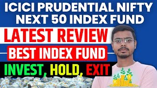 icici prudential nifty next 50 index fund!! icici prudential nifty next 50 index direct growth!!