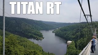 Titan RT - Hängebrücke an der Rappbodetalsperre - Juli 2017