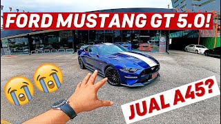 BELI FORD MUSTANG GT 5.0 UNTUK GANTI A45?? BERBALOI KE??