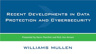 CLE Institute 2021: Recent Developments in Data Protection and Cybersecurity